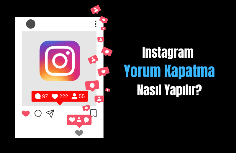 Instagram Yorum Kapatma