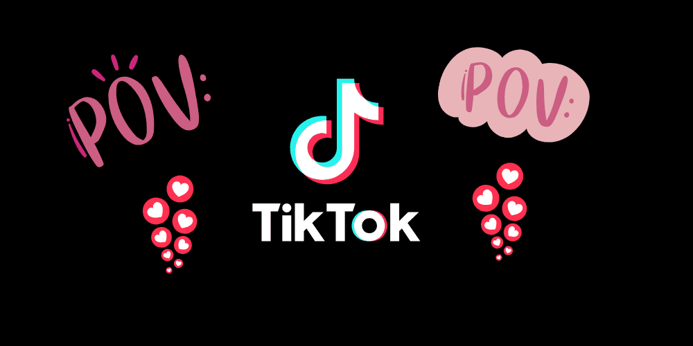 TikTok’ta POV Ne Demek?