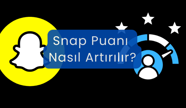 Snapchat Puanı Nasıl Artırılır?